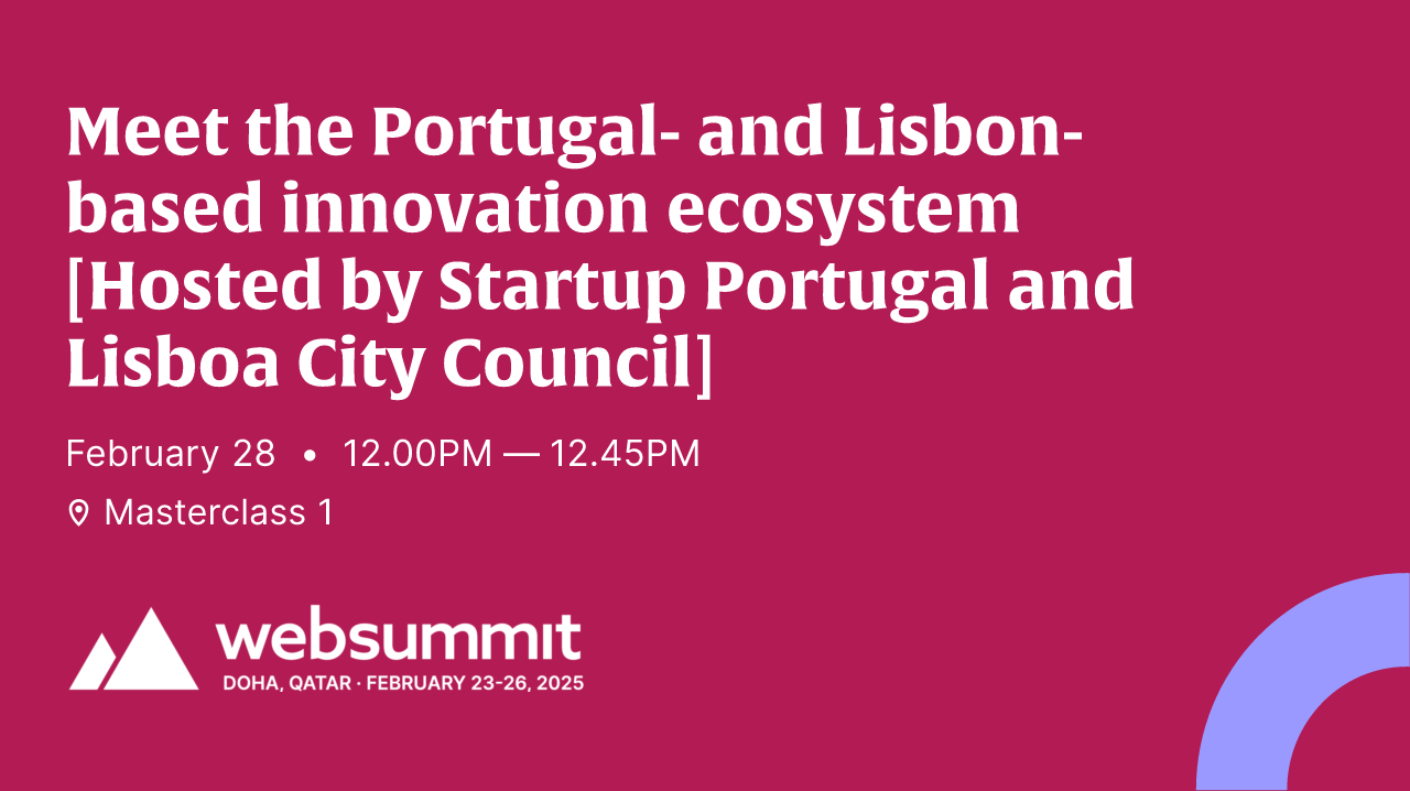 Meet the Portugal and Lisbonbased innovation ecosystem [Hosted by