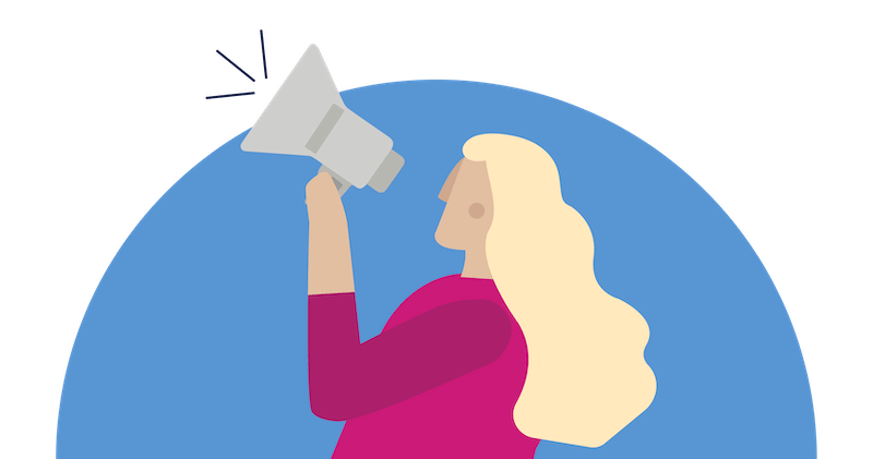 An illustration of a person speaking into a megaphone. They are leaning backwards and holding the megaphone in front of their face. The person is positioned over a block-colour semicircle and a plain background.